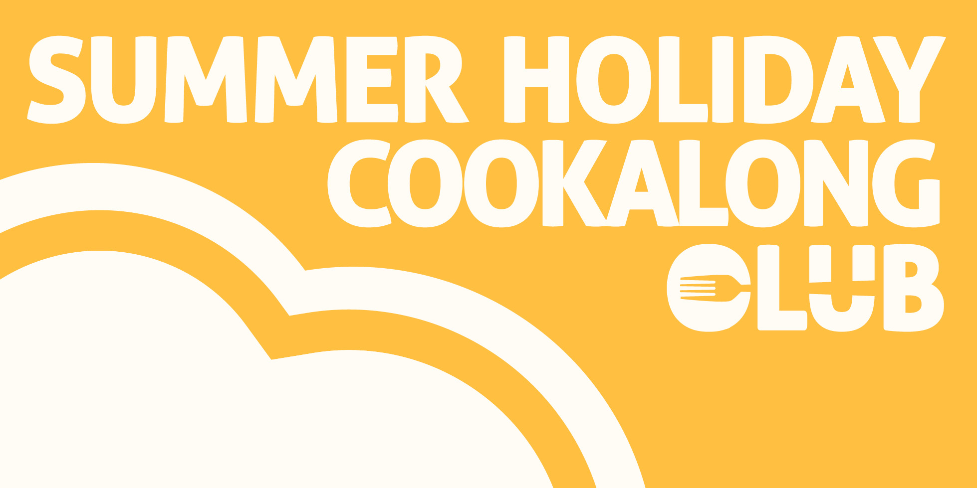 Yellow heart with text "Summer Holiday Cookalong Club"
